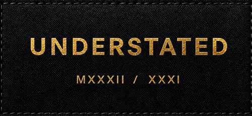 Understated MXXIII/XXXI